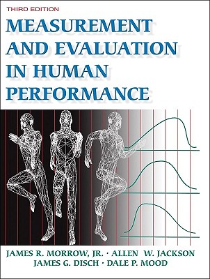 Measurement and Evaluation in Human Performance w/Web Study Guide-3rd Edition