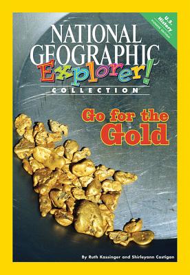 Explorer Books (Pioneer Social Studies: U.S. History): Go for the Gold