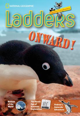 Ladders Reading/Language Arts 3: Onward! (one-below; Social Studies) (Ladders Common Core Readers)