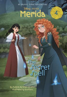 Image for Merida #4: The Secret Spell (Disney Princess) (A Stepping Stone Book(TM)) Merida #4: The Secret Spell (Disney Princess) (A Stepping Stone Book(TM))