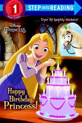 Image for Happy Birthday, Princess! (Disney Princess) (Step into Reading) Happy Birthday, Princess! (Disney Princess) (Step into Reading)