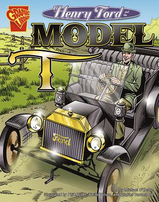 Henry Ford and the Model T (Inventions and Discovery)