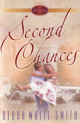 Image for Second Chances (The Seven Sisters Series, Book 1) Second Chances (The Seven Sisters Series, Book 1)