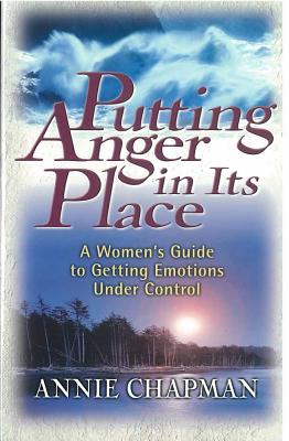 Image for Putting Anger in Its Place