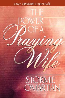 The Power of a Praying Wife Deluxe Edition