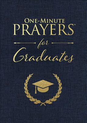 Image for One-Minute Prayers for Graduates One-Minute Prayers for Graduates