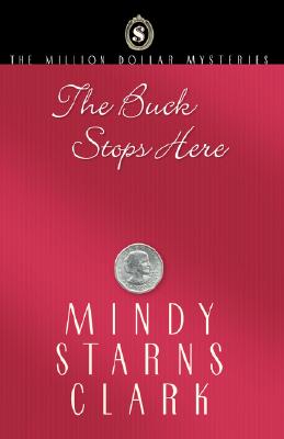 Image for The Buck Stops Here (The Million Dollar Mysteries, Book 5)