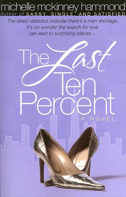 Last Ten Percent