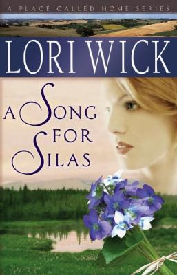 Image for A Song for Silas (A Place Called Home Series #2)