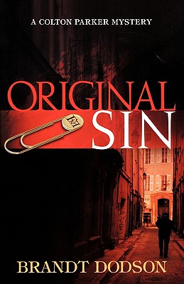 Original Sin (Colton Parker Mystery Series, Book 1)