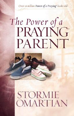 The Power of a Praying Parent (Power of Praying) Omartian, Stormie
