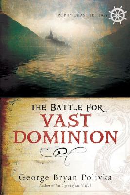 Image for The Battle For Vast Dominion