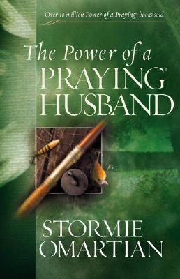 Image for **USE 9780736957588***he Power of a Praying® Husband (Power of Praying)