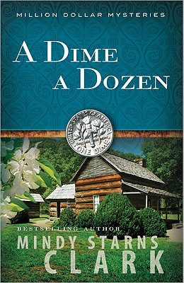 A Dime a Dozen (Volume 3) (The Million Dollar Mysteries)