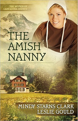 Image for The Amish Nanny (The Women of Lancaster County) The Amish Nanny (The Women of Lancaster County)