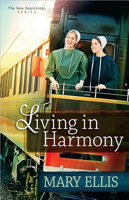 Image for Living in Harmony (The New Beginnings Series)