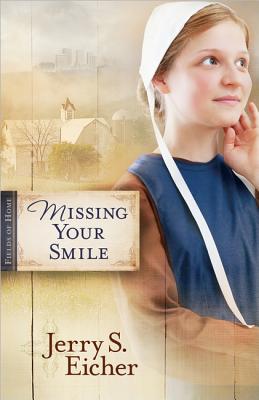 Missing Your Smile (Fields of Home)