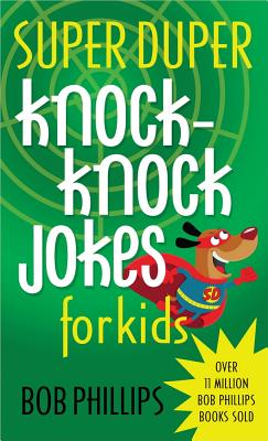 Image for Super Duper Knock-Knock Jokes for Kids