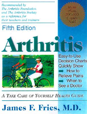 Image for Arthritis: A Take Care of Yourself Health Guide for Understanding Your Arthritis