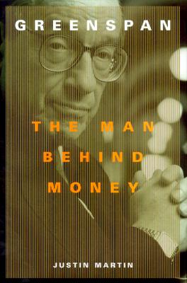 Image for Greenspan : The Man Behind Money