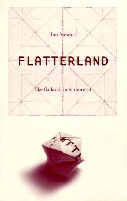 Flatterland: Like Flatland Only More So