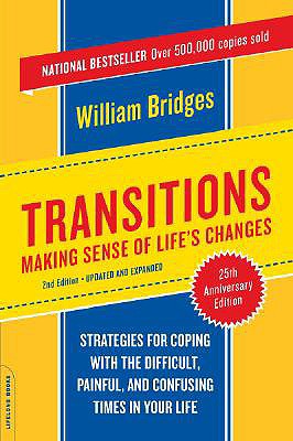 Image for Transitions: Making Sense of Life's Changes, Revised 25th Anniversary Edition