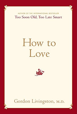 Image for How to Love How to Love