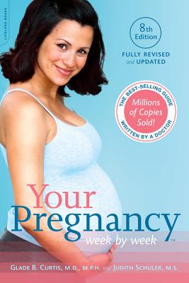 Image for Your Pregnancy Week by Week, 8th Edition