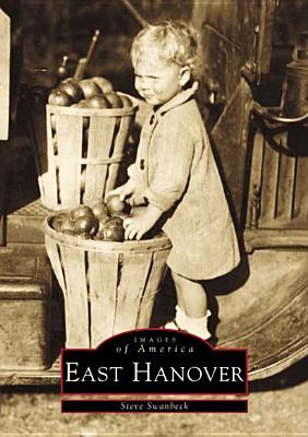 East Hanover (Images of America: New Jersey)