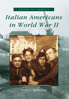 Italian Americans in World War II (IL) (Voices of America)