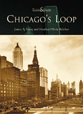 Chicago's Loop (IL) (Then & Now)