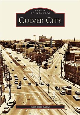 Image for Culver City (CA) (Images of America) Culver City (CA) (Images of America)