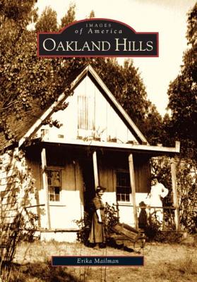 Oakland Hills (CA) (Images of America)