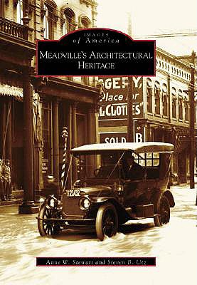 Meadville's Architectural Heritage (PA) (Images of America)