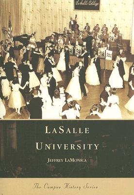 LaSalle University (PA) (Campus History Series)