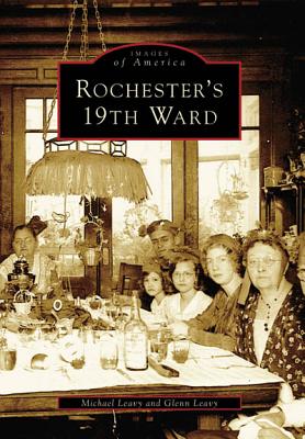 Rochester's 19th Ward (Images of America)