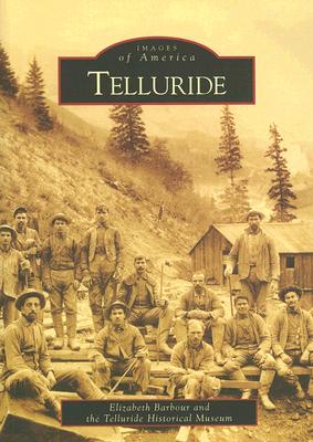 Telluride (CO) (Images of America) Image for Telluride (CO) (Images of America)