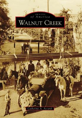 Image for Walnut Creek (Images of America)