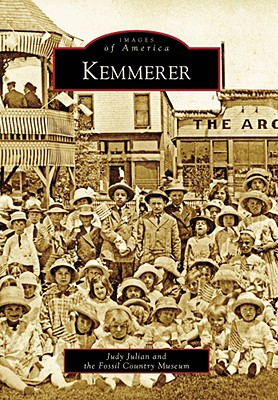 Image for KEMMERER; Images Of America KEMMERER; Images Of America