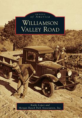 Williamson Valley Road (Images of America)