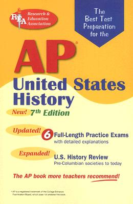 Image for AP United States History (REA) - The Best Test Prep for the AP Exam: 7th Edition (Test Preps) AP United States History (REA) - The Best Test Prep for the AP Exam: 7th Edition (Test Preps)
