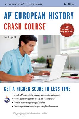 AP European History Crash Course Book + Online (Advanced Placement (AP) Crash Course)