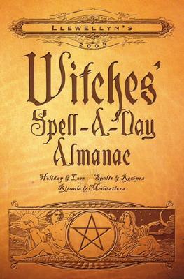 Witches' Spell-a-Day Almanac