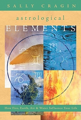 The Astrological Elements: How Fire, Earth, Air & Water Influence Your Life