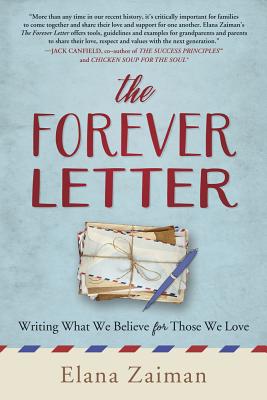 Forever Letter: Writing What We Believe For Those We Love