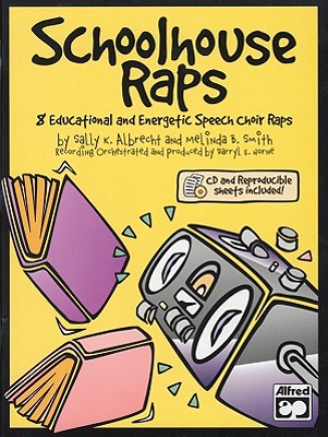 Schoolhouse Raps: Book & CD