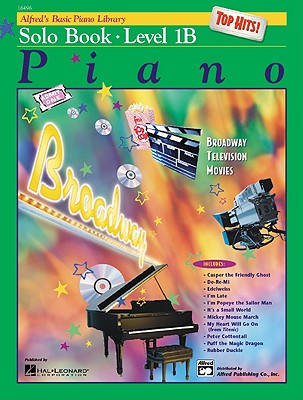 Image for Alfred's Basic Piano Library: Top Hits Solo Book, Level 1B