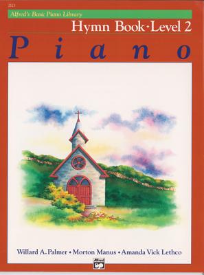 Alfred's Basic Piano Library Hymn Book, Bk 2
