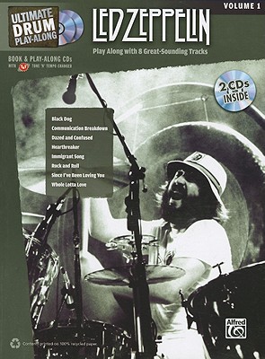Image for Ultimate Drum Play-Along Led Zeppelin, Vol 1: Play Along with 8 Great-Sounding Tracks (Authentic Drum), Book & 1 CD (Ultimate Play-Along) (Ultimate Play-Along, Vol 1)