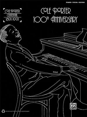 Cole Porter 100th Anniversary (1891-1991): Piano, Vocal, Guitar